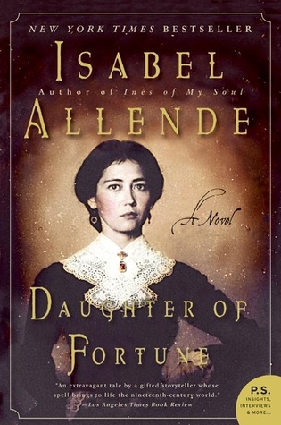 Isabel Allende: Daughter of Fortune (Paperback, 2006, Harper Perennial)