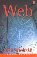 John Wyndham, Wyndham: Web (Paperback, 1998, Prentice Hall College Div)