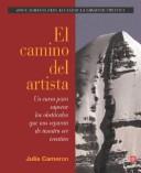 Julia Cameron: El Camino Del Artista (Paperback, Spanish language, 2001, Troquel Editorial)
