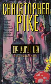 Christopher Pike: The TACHYON WEB (1997, Simon Pulse)