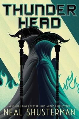 Neal Shusterman: Thunderhead (2018, Simon & Schuster BFYR)