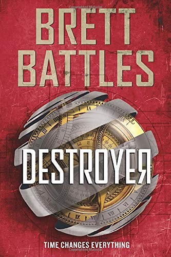 Brett Battles: Destroyer (Paperback, 2016, 47North)