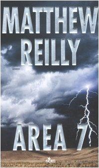 Matthew Reilly: Area 7 (Italian language, 2005)