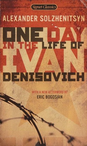 Alexander Solschenizyn: One Day in the Life of Ivan Denisovich (2008, Signet Classics)