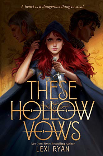 Lexi Ryan: These Hollow Vows (Paperback, 2022, Clarion Books)