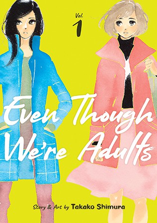 Takako Shimura: Even Though We're Adults Vol. 1 (Paperback, 2021, Seven Seas)