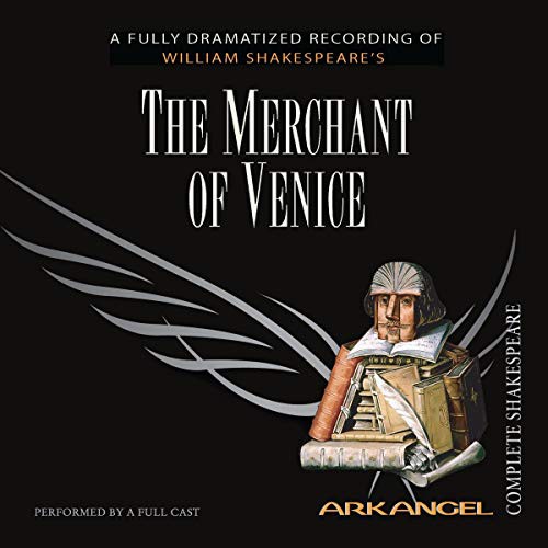 E a Copen, Wheelwright, William Shakespeare, Pierre Arthur Laure, Haydn Gwynne, A Full Cast: The Merchant of Venice Lib/E (AudiobookFormat, 2005, Arkangel)
