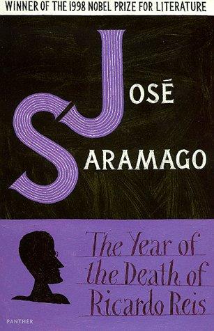 José Saramago: Year of the Death of Ricardo Reis (Paperback, 1998, Harvill Pr)