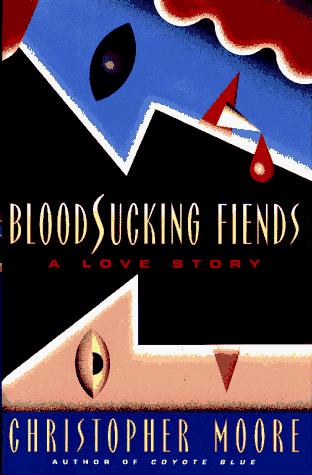 Christopher Moore: Bloodsucking Fiends (EBook)