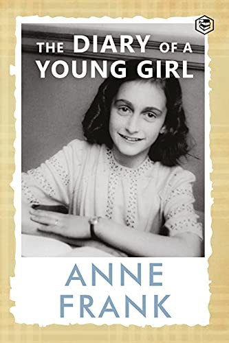 Anne Frank: The Diary of a Young Girl The Definitive Edition of the Worlds Most Famous Diary (Paperback, 2021, Sanage Publishing House)