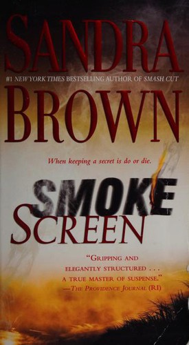 Sandra Brown: Smoke Screen (2009, Pocket Books)