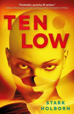 Stark Holborn: Ten Low (2021, Titan Books Limited)