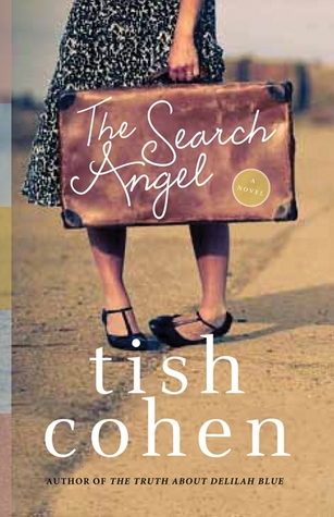Tish Cohen: The Search Angel (Paperback, 2013, HarperCollins Canada)