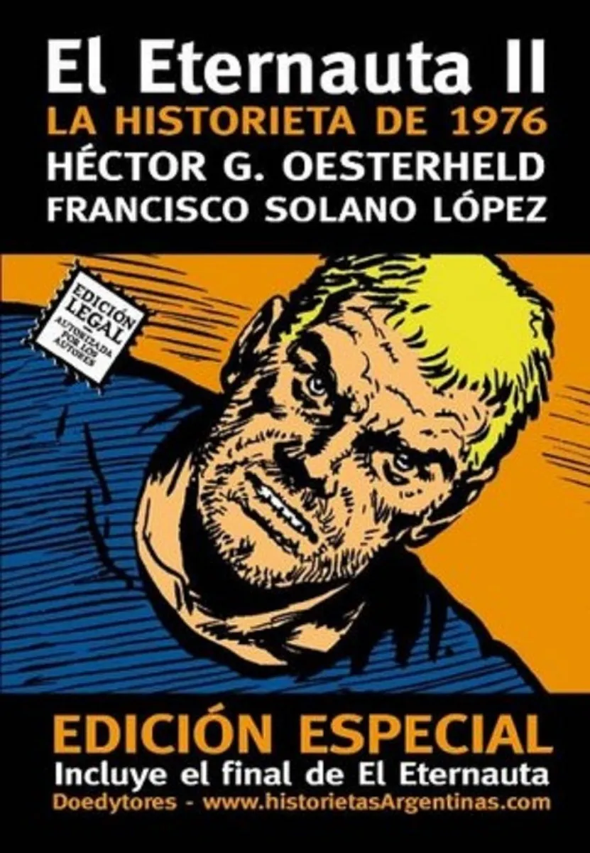 Héctor Germán Oesterheld: El Eternauta II (Paperback, Rioplatense Spanish language, Doedytores)