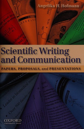 Angelika H. Hofmann: Scientific writing and communication (2010, Oxford University Press)