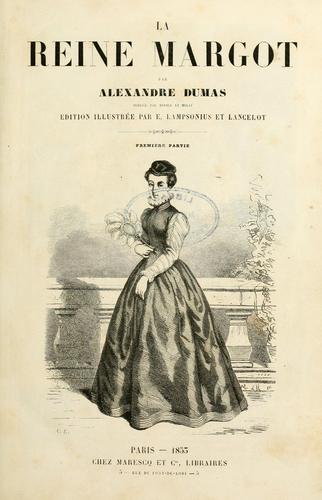 E. L. James: La reine Margot (French language, 1855, Maresq)