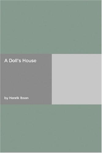 Henrik Ibsen: A Doll's House (2007)