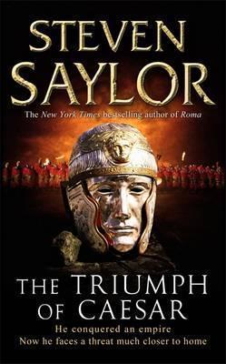Steven Saylor: The Triumph of Caesar (2009)