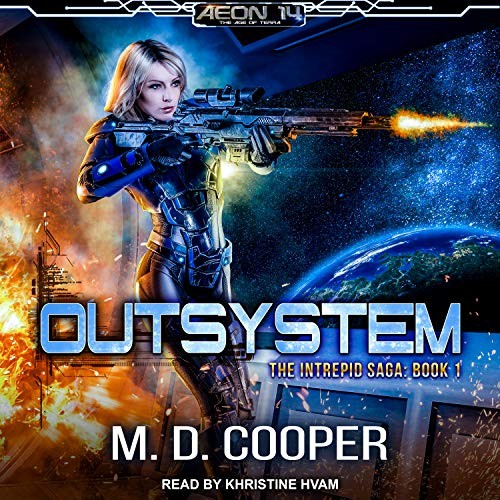M. D. Cooper, Khristine Hvam: Outsystem (AudiobookFormat, 2017, Tantor Audio)