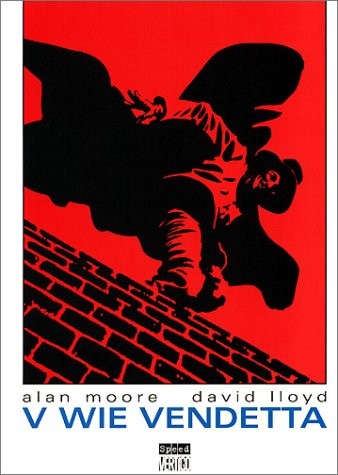 Alan Moore: V wie Vendetta. (2003, Tilsner Thomas)