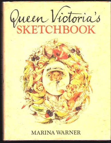 Marina Warner: Queen Victoria's sketchbook (1979, Crown Publishers)
