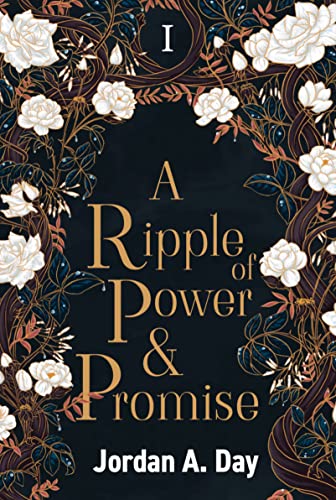 Jordan Day: A Ripple of Power and Promise (2023, Two Geese Publishing)