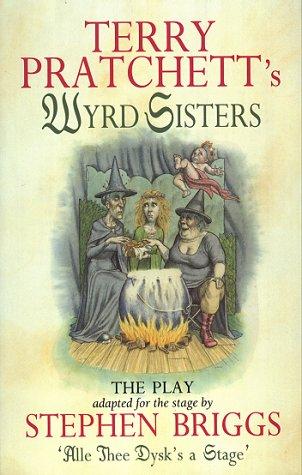 Terry Pratchett: Wyrd Sisters (Paperback, 2000, Transworld)