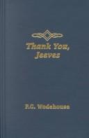 P. G. Wodehouse: Thank You, Jeeves (A Jeeves and Bertie Novel) (Hardcover, 1983, Amereon Limited)