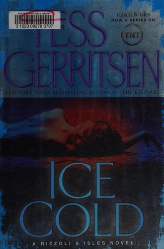 Tess Gerritsen: Ice Cold (2010, Ballantine Books)