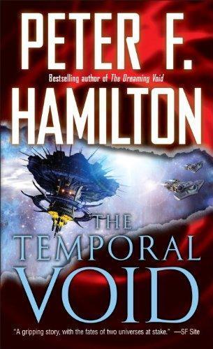 Peter F. Hamilton: The Temporal Void (2010)