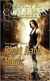 Nancy A. Collins: Right Hand Magic (2010, Roc)
