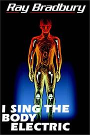 Ray Bradbury: I Sing The Body Electric (1990, Books on Tape, Inc.)