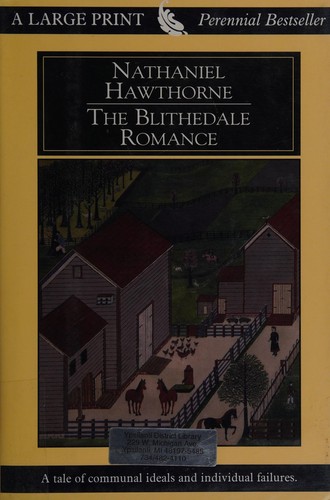 Nathaniel Hawthorne: The Blithedale romance (1998, G.K. Hall)