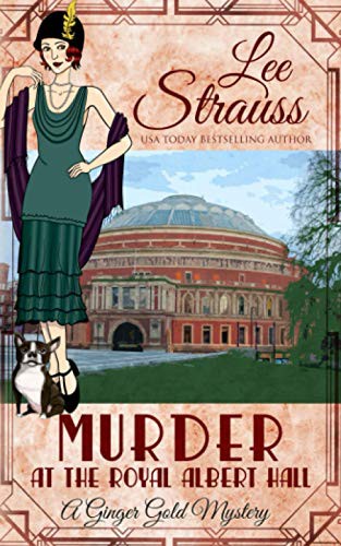 Lee Strauss: Murder at the Royal Albert Hall (Paperback, 2021, La Plume Press)