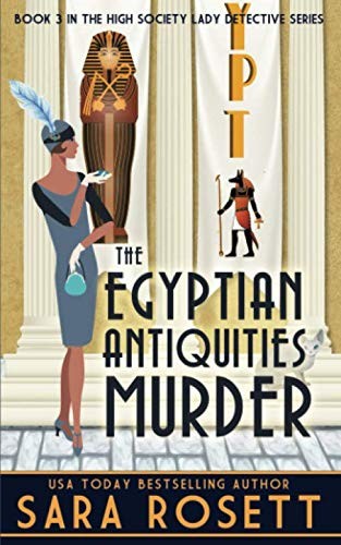 Sara Rosett: The Egyptian Antiquities Murder (Paperback, 2019, McGuffin Ink)