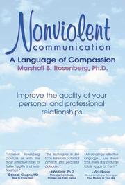 Marshall B. Rosenberg: Nonviolent Communication (Paperback, 2003, Puddledancer Press)