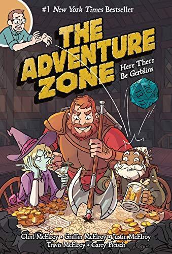 Clint McElroy: Here There Be Gerblins (The Adventure Zone Graphic Novels #1) (2018)