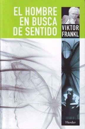 Viktor E. Frankl: El hombre en busca de sentido (Paperback, Spanish language, 2013, Herder)