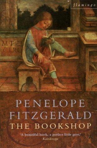 Penelope Fitzgerald: The Bookshop (Flamingo) (Paperback, 2002, Flamingo)