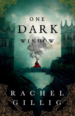 Rachel Gillig: One Dark Window (2022, Orbit)