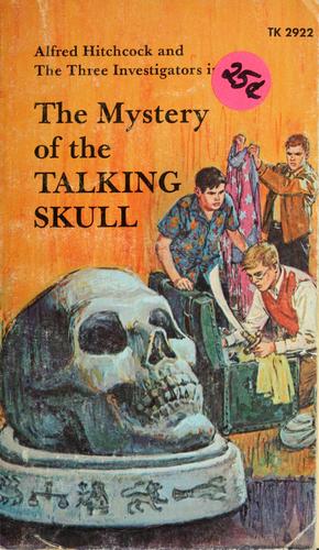 Robert Arthur: The Mystery of the Talking Skull (Paperback, 1974, Scholastic)