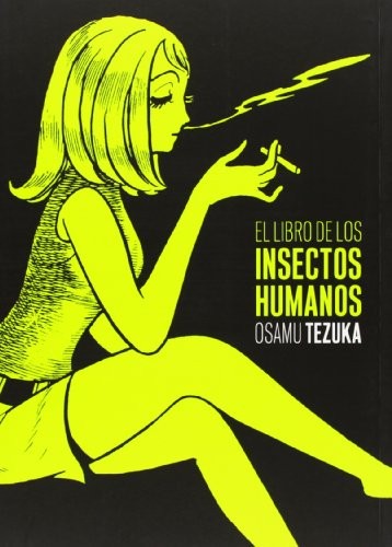 El libro de los insectos humanos (Paperback, 2014, ASTIBERRI EDICIONES)
