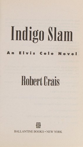 Robert Crais: Indigo slam (2003, Fawcett)