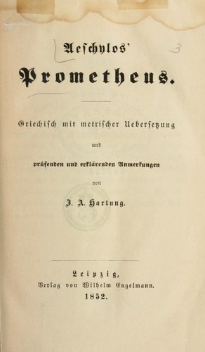 Aeschylus: Prometheus (Ancient Greek language, 1852, W. Engelmann)