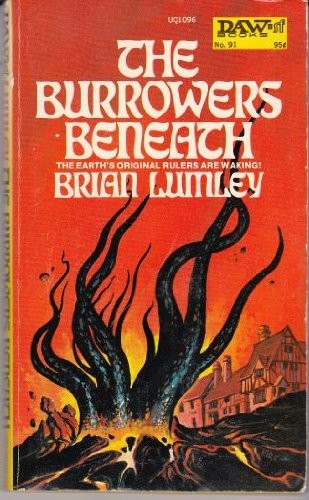 Brian Lumley: The burrowers beneath. (1988, Grafton)