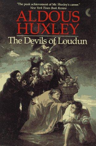 Aldous Huxley: The devils of Loudon (1996, Carroll & Graf Publishers)