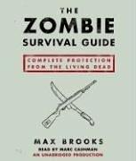 Max Brooks: The Zombie Survival Guide (2006, RH Audio)