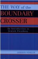 Gershon Winkler: The Way of the Boundary Crosser (Paperback, 2005, Rowman & Littlefield Publishers, Inc.)