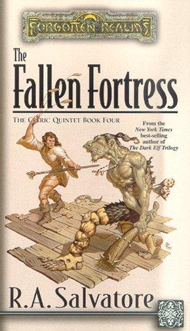 R. A. Salvatore: The Fallen Fortress (2000, Wizards of the Coast)