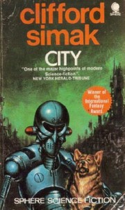 Clifford D. Simak: City (1976, Ace Books)
